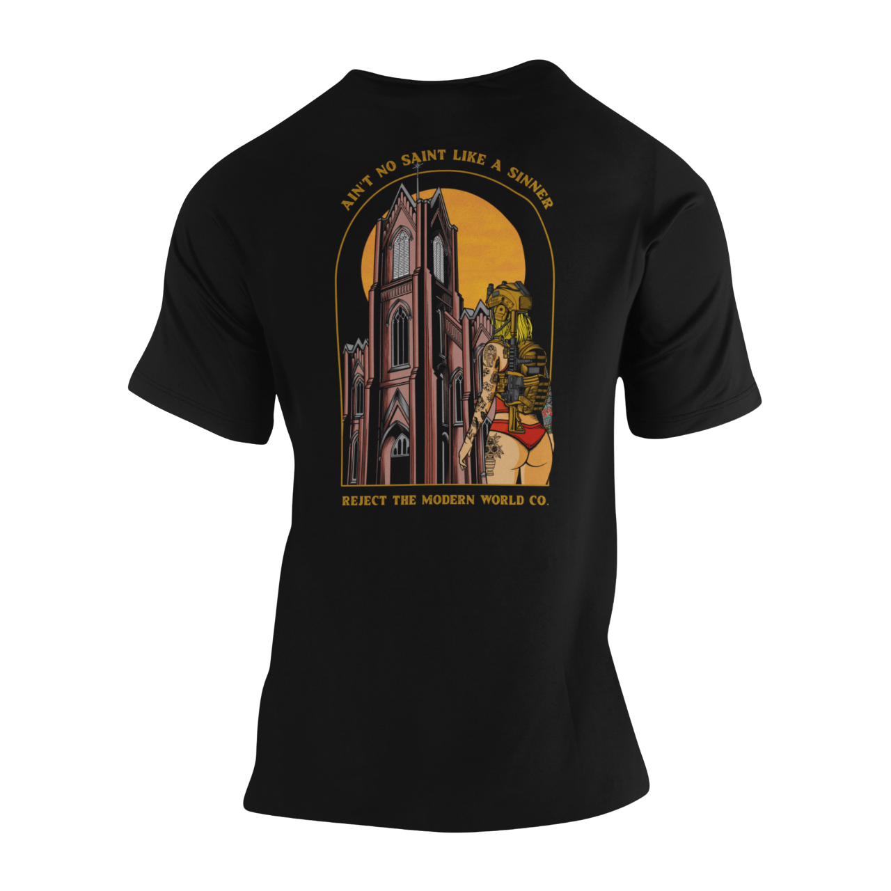 Ain't No Saint Like A Sinner - T-Shirt