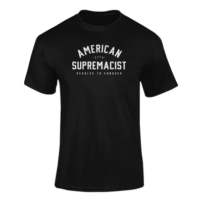 American Supremacist - Shirt
