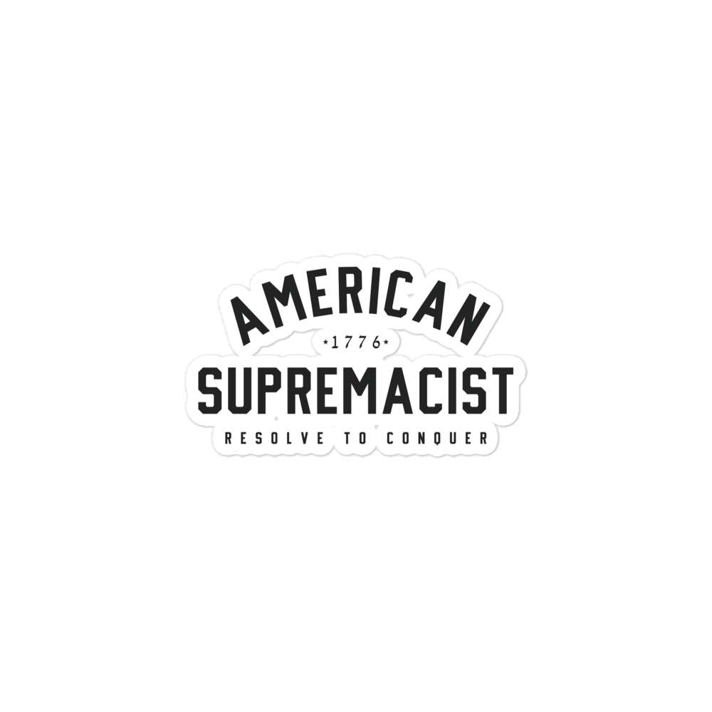 American Supremacist - Black Label Sticker