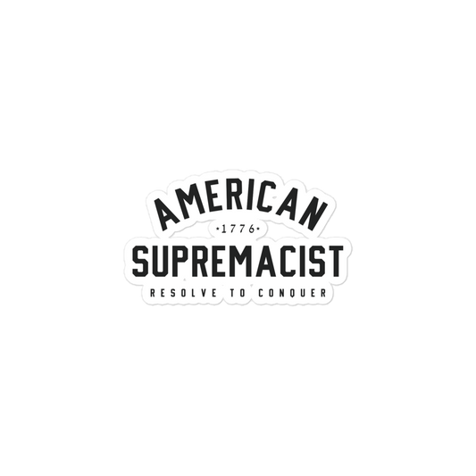 American Supremacist - Black Label Sticker
