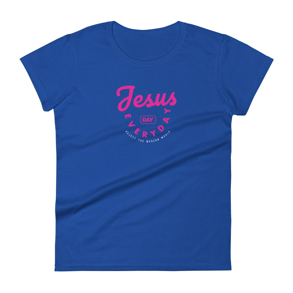 Jesus Day Everyday - T-Shirt